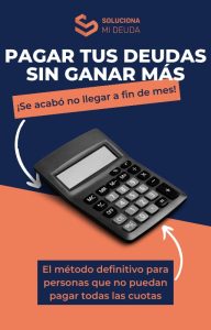 Pagar tus deudas sin ganar mas