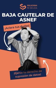 Baja cautelar ASNEF