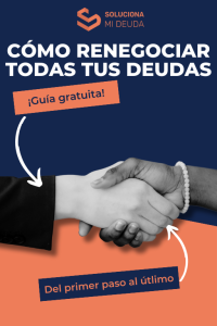 Como renegociar todas tus deudas Como renegociar todas tus deudas